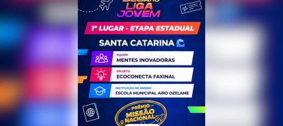 Escola Municipal Airo Ozelame conquista 1º lugar em SC no Desafio Liga Jovem